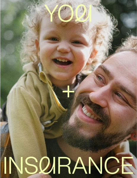link card for the project Modern Life showing a laughing father and child with the text 'you + insurance'